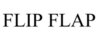 FLIP FLAP