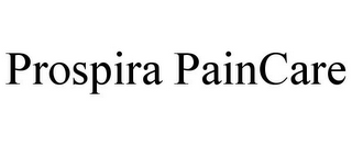 PROSPIRA PAINCARE