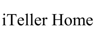 ITELLER HOME