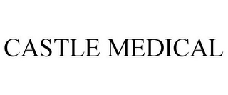 CASTLE MEDICAL