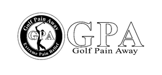 GPA GOLF PAIN AWAY GPA GOLF PAIN AWAY EXTREME PAIN RELIEF