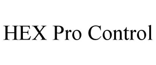 HEX PRO CONTROL