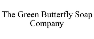 THE GREEN BUTTERFLY SOAP COMPANY