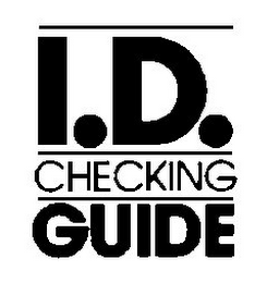 I.D. CHECKING GUIDE