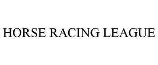 HORSE RACING LEAGUE