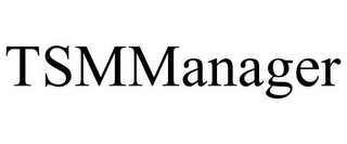 TSMMANAGER