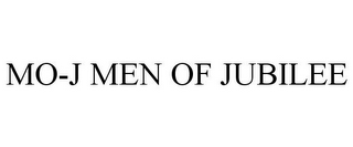 MO-J MEN OF JUBILEE