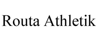 ROUTA ATHLETIK