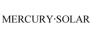 MERCURY·SOLAR