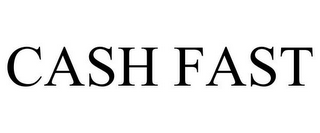 CASH FAST