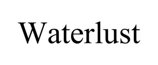 WATERLUST