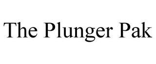 THE PLUNGER PAK