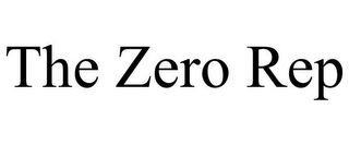 THE ZERO REP