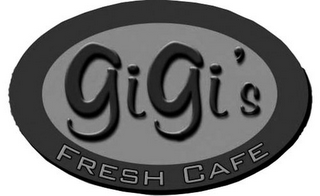 GIGI'S FRESH CAFE