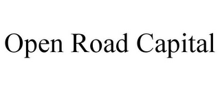 OPEN ROAD CAPITAL