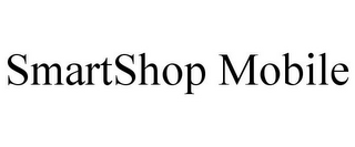 SMARTSHOP MOBILE