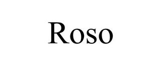 ROSO