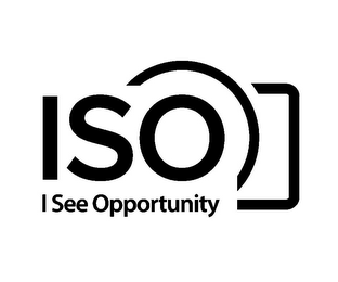 ISO I SEE OPPORTUNITY