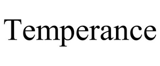 TEMPERANCE