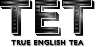 TET TRUE ENGLISH TEA