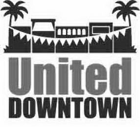 UNITED DOWNTOWN