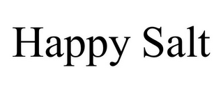 HAPPY SALT