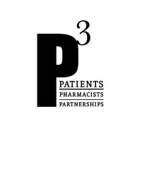 P³ PATIENTS PHARMACISTS PARTNERSHIPS