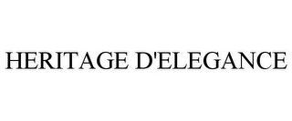HERITAGE D'ELEGANCE