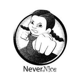 NEVERNICE