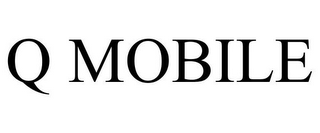 Q MOBILE