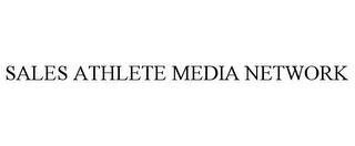 SALES ATHLETE MEDIA NETWORK