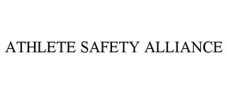 ATHLETE SAFETY ALLIANCE