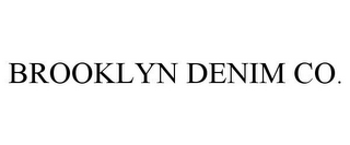 BROOKLYN DENIM CO.