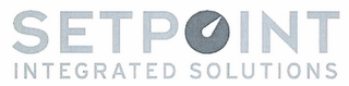 SETPOINT INTEGRATED SOLUTIONS