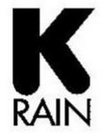 K RAIN