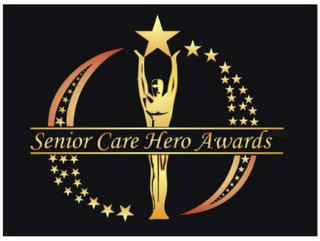 SENIOR CARE HERO AWARDS