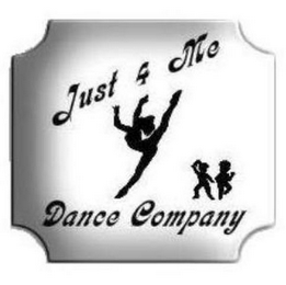 JUST 4 ME DANCE COMPANY