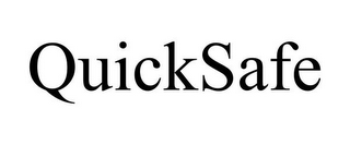 QUICKSAFE