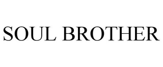 SOUL BROTHER