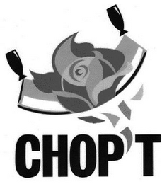 CHOP'T