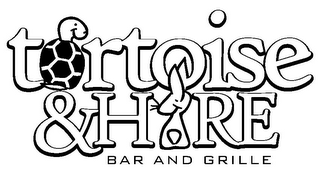 TRTOISE & HRE BAR AND GRILLE