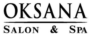 OKSANA SALON & SPA