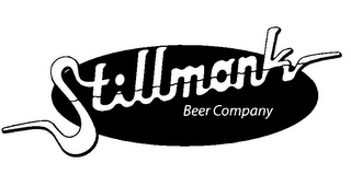 STILLMANK BEER COMPANY