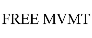 FREE MVMT