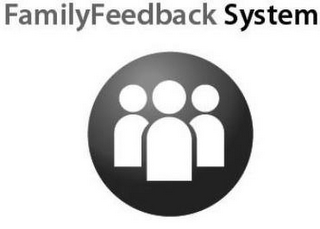 FAMILYFEEDBACK SYSTEM