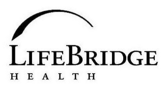 LIFEBRIDGE HEALTH