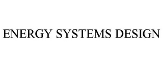 ENERGY SYSTEMS DESIGN