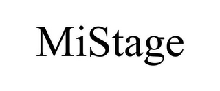 MISTAGE