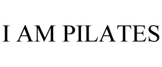 I AM PILATES