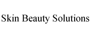 SKIN BEAUTY SOLUTIONS